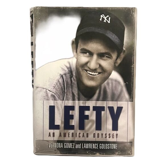 Lefty An American Odyssey Hardcover Baseball Pitcher Biography Vernon Gomez NY - Picture 1 of 5